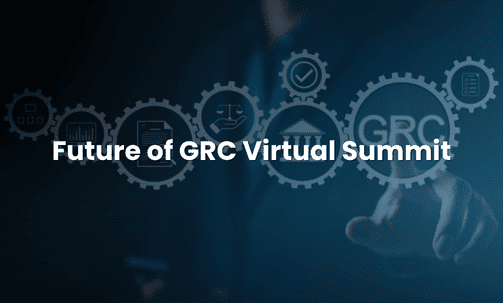 Future of GRC Virtual Summit